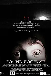 Постер к фильму «Found Footage (2014)»