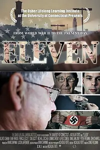 Постер к фильму «Eleven: From WWII to the Present Day (2012)»