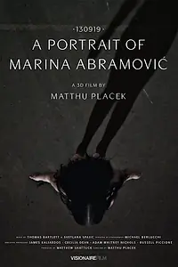 Главный постер фильма «130919: Портрет Марины Абрамович (2013)»