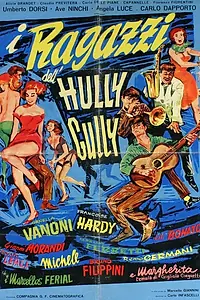 Главный постер фильма «I ragazzi dell'hully-gully (1964)»