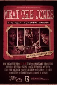 Постер к фильму «Meat the Jones (2013)»