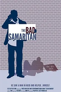 Постер к фильму «The Bad Samaritan (2010)»
