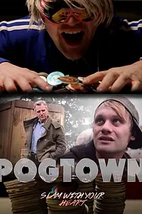 Постер к фильму «Pogtown (2013)»