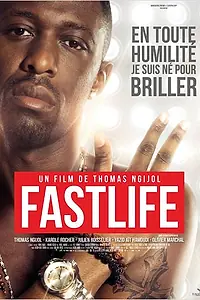 Постер к фильму «Фастлайф (2014)»