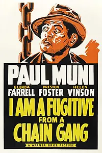 Постер к фильму «Я – беглый каторжник (1932)»
