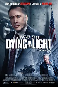 Главный постер фильма «Умирающий свет (2014)»