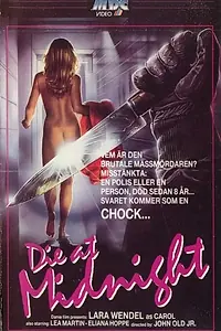 Главный постер фильма «Ты умрешь в полночь (1986)»