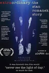 Постер к фильму «Extraordinary: The Stan Romanek Story (2013)»