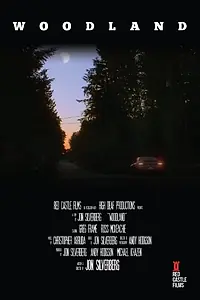 Постер к фильму «Woodland (2014)»