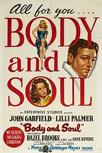 Постер к фильму «Тело и душа (1947)»
