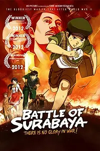 Постер к мультфильму «Battle of Surabaya (2015)»