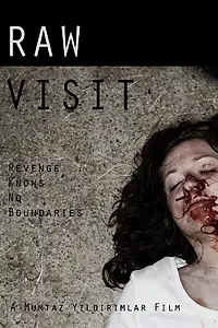 Постер к фильму «Raw Visit (2014)»