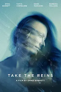 Постер к фильму «Take the Reins (2016)»