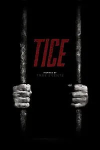 Постер к фильму «Tice (2014)»