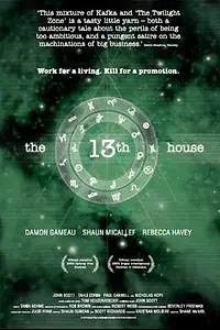 Главный постер фильма «The 13th House (2003)»