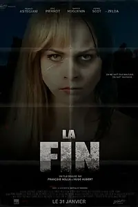Постер к фильму «La fin (2015)»