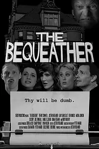 Постер к фильму «The Bequeather (2014)»