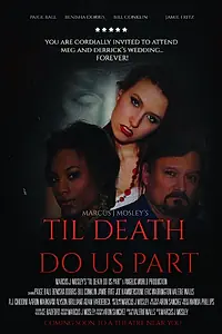 Постер к фильму «Til Death Do Us Part (2014)»