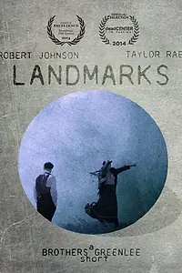 Постер к фильму «Landmarks (2013)»
