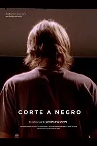 Постер к фильму «Corte a negro (2009)»