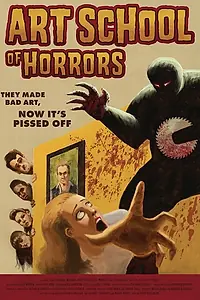 Главный постер фильма «Art School of Horrors (2015)»