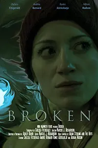 Постер к фильму «Broken (2014)»