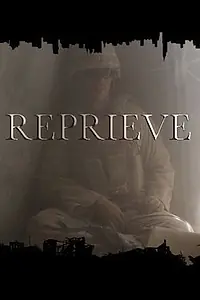Постер к фильму «Reprieve (2014)»
