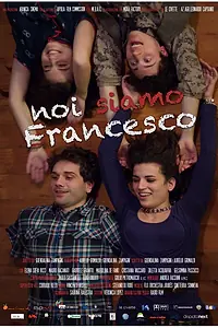 Постер к фильму «Noi siamo Francesco (2014)»