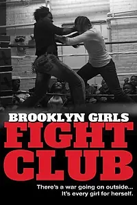 Постер к фильму «Brooklyn Girls Fight Club (2013)»