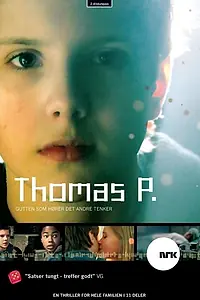 Постер к сериалу «Томас П. (2007 - 2008)»