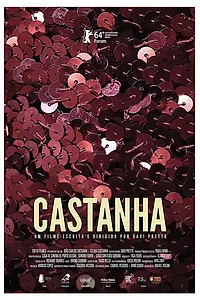 Постер к фильму «Кастанха (2014)»