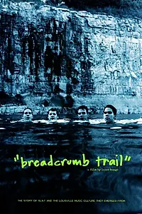 Постер к фильму «Breadcrumb Trail (2014)»