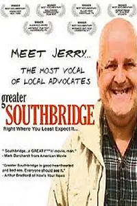 Постер к фильму «Greater Southbridge (2003)»