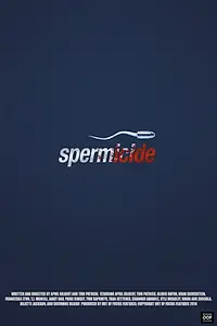 Постер к фильму «Spermicide (2014)»