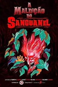 Главный постер фильма «A Maldição do Sanguanel (2014)»