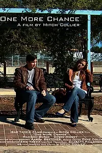 Постер к фильму «One More Chance (2009)»