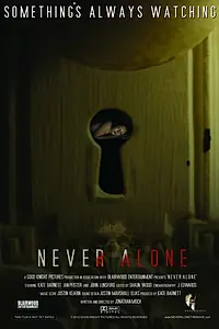 Постер к фильму «Never Alone (2019)»