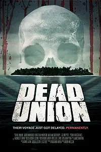 Постер к фильму «Dead Union (2011)»