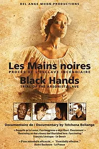 Главный постер фильма «Les mains noires (2010)»