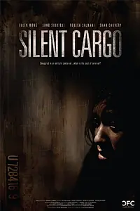 Постер к фильму «Silent Cargo (2011)»