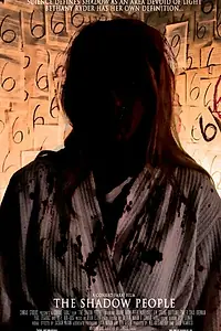 Постер к фильму «The Shadow People (2011)»