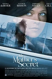 Постер к фильму «Секрет моей матери (2012)»