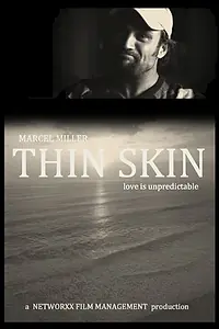 Постер к фильму «Thin Skin (2010)»