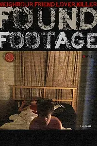 Постер к фильму «Found Footage (2011)»