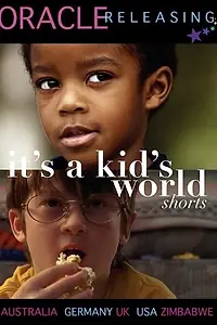 Постер к фильму «It's a Kid's World (2011)»