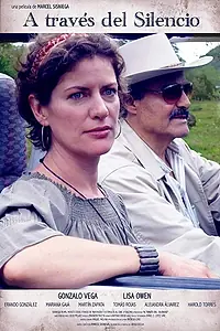 Главный постер фильма «A través del silencio (2010)»