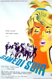 Главный постер фильма «Samedi soir (1961)»