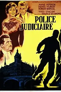 Главный постер фильма «Уголовная полиция (1958)»