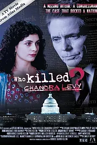 Постер к фильму «Who Killed Chandra Levy? (2011)»