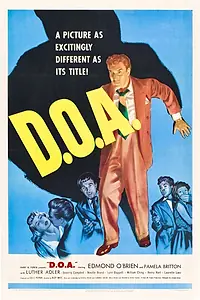 Главный постер фильма «Мёртв по прибытии (1949)»